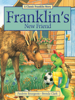 cover image of Franklin's New Friend